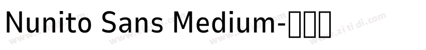 Nunito Sans Medium字体转换 Nunito Sans Medium字体转换